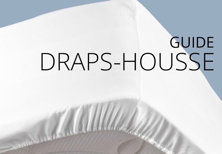 guide draps housses